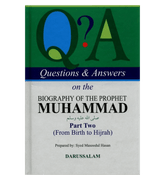 Q & A On The Biography Of The Prophet Muhammad PBUH Part 1 & 2 From Birth To Hijrah